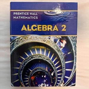 Prentice Hall Mathematics | Algebra 2 Textbook | ISBN 0-13-133998-2
